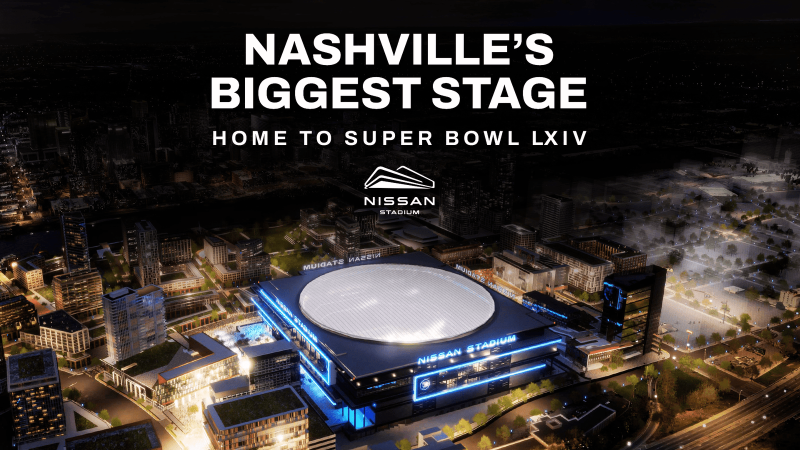 La NFL confirma a Nashville como sede del Super Bowl por primera vez